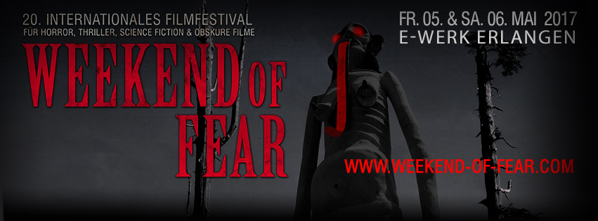 Weekend Of Fear 2017